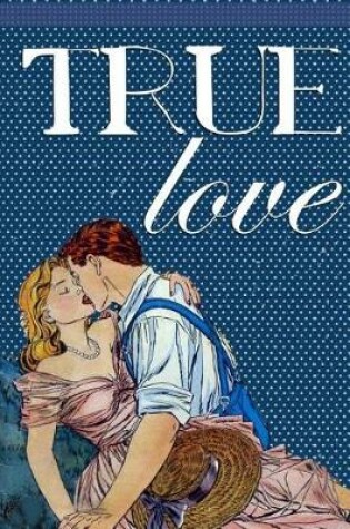 Cover of True Love