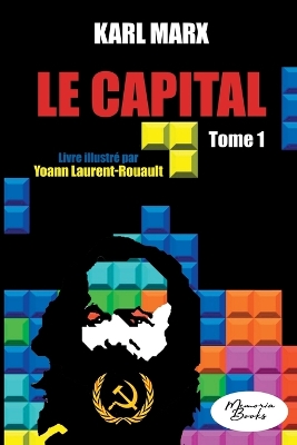 Book cover for Le Capital - Livre illustré - tome 1