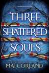Book cover for Three Shattered Souls