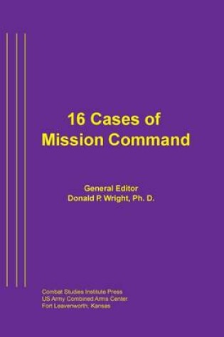 Cover of 16 Cases of Mission Command