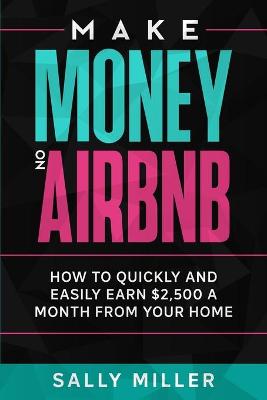 Book cover for Make Money On Airbnb