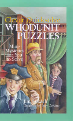 Book cover for Clever Quicksolve Whodunit Puzzles