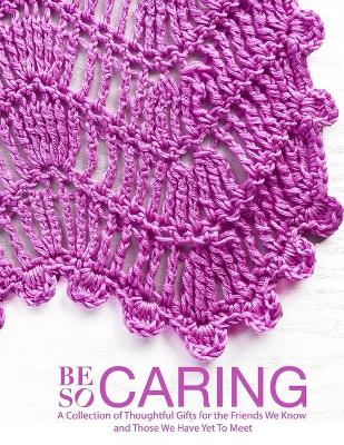 Book cover for Be So Caring