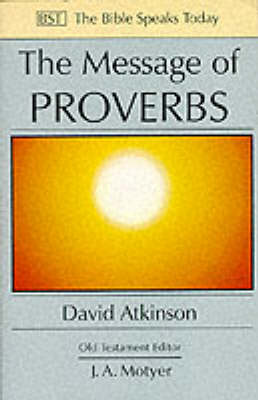 Book cover for The Message of Proverbs