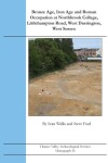 Book cover for Bronze Age, Iron Age and Roman Occupation at Northbrook College, Littlehampton Road, West Durrington, West Sussex