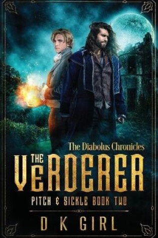 Cover of The Verderer - Pitch & Sickle Book Two