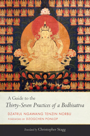 Cover of A Guide to the Thirty-Seven Practices of a Bodhisattva