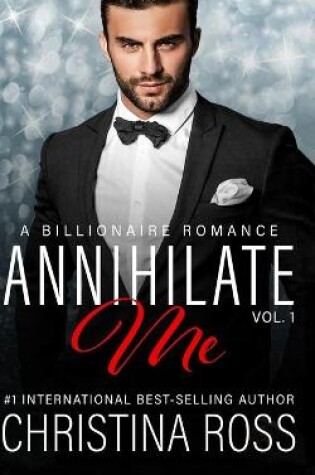 Cover of Annihilate Me, Vol. 1