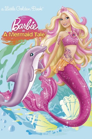 Cover of Barbie in a Mermaid Tale (Barbie)