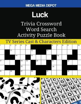 Book cover for Luck Trivia Crossword Word Search Activity Puzzle Book