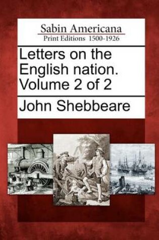 Cover of Letters on the English Nation. Volume 2 of 2