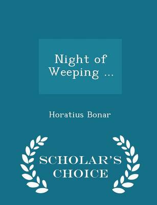Book cover for Night of Weeping ... - Scholar's Choice Edition