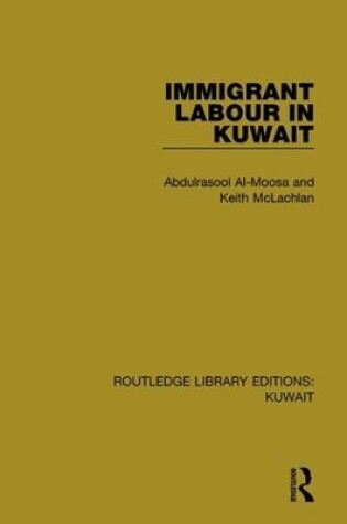 Cover of Immigrant Labour in Kuwait