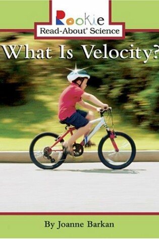 Cover of What Is Velocity?