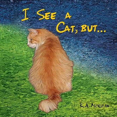 Book cover for I See a Cat, but...