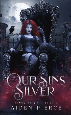 Book cover for Our Sins in Silver