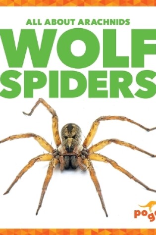 Cover of Wolf Spiders