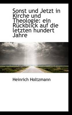 Book cover for Sonst Und Jetzt in Kirche Und Theologie