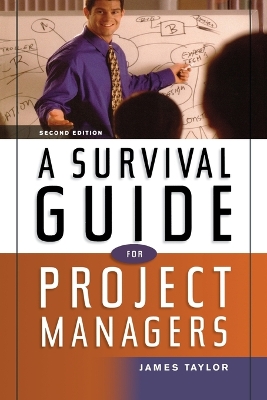 Book cover for A Survival Guide for Project Managers