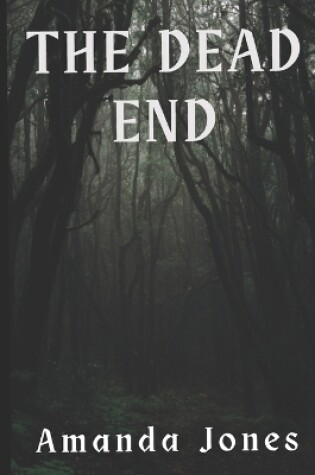 Cover of The Dead End