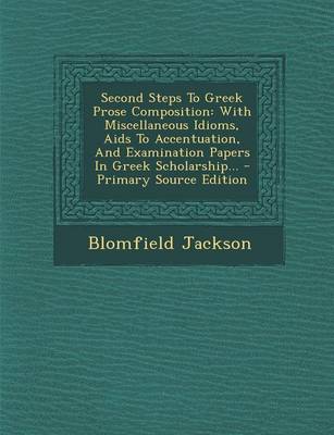 Book cover for Second Steps to Greek Prose Composition