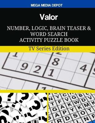 Book cover for Valor Number, Logic, Brain Teaser and Word Search Activity Puzzle Book