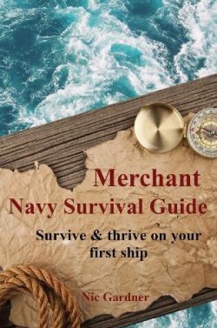 Cover of Merchant Navy Survival Guide