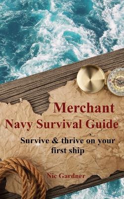 Cover of Merchant Navy Survival Guide