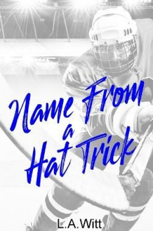 Name From a Hat Trick