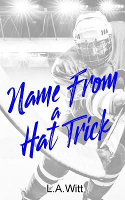 Book cover for Name From a Hat Trick