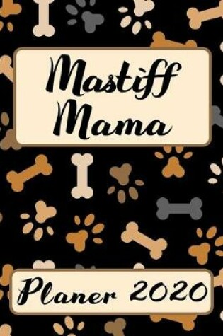 Cover of MASTIFF MAMA Planer 2020