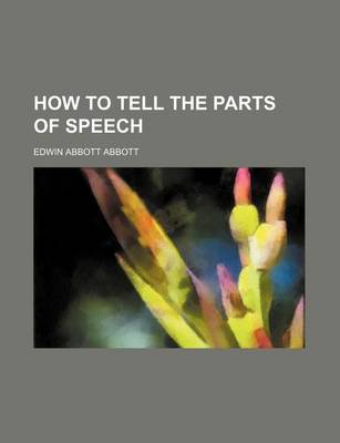 Book cover for How to Tell the Parts of Speech