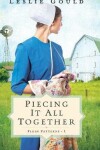 Book cover for Piecing It All Together