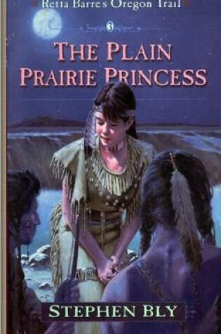 Cover of The Plain Prairie Princess