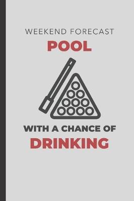 Book cover for Weekend Forecast Pool With A Chance Of Drinking