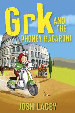 Cover of Grk and the Phoney Macaroni