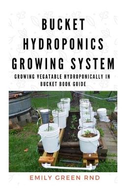 Book cover for Bucket Hydroponics Growing System