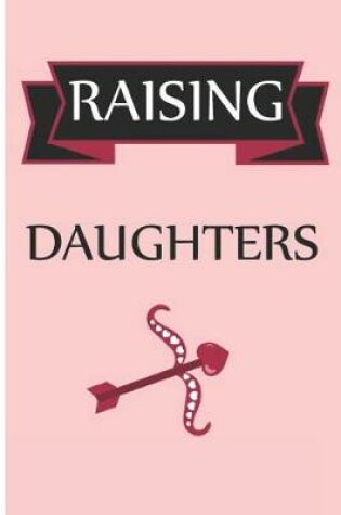 Cover of Raising Daughters