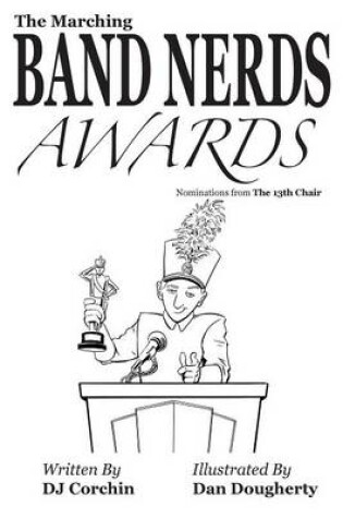 Cover of The Marching Band Nerds Awards
