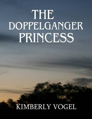 Book cover for The Doppelganger Princess