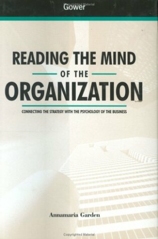 Cover of Reading the Mind of the Organization