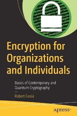 Book cover for Encryption for Organizations and Individuals