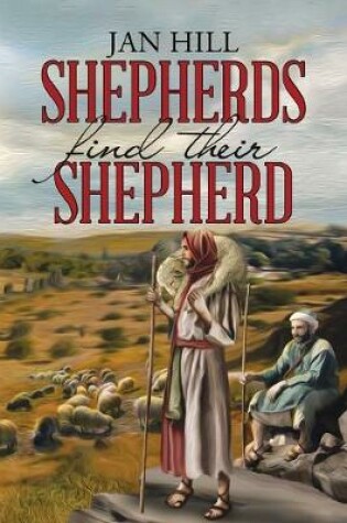 Cover of Shepherds Find Their Shepherd