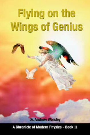 Cover of Flying on the Wings of Genius