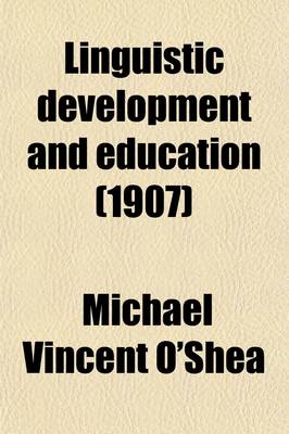 Book cover for Linguistic Development and Education