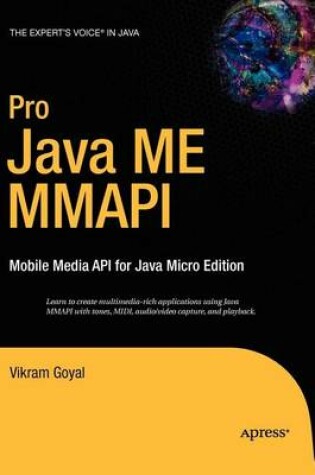 Cover of Pro Java Me Mmapi: Mobile Media API for Java Micro Edition