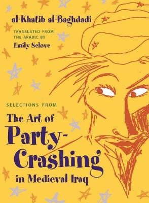 Cover of Selections From the Art of Party Crashing