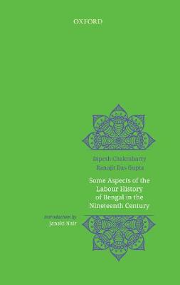 Book cover for Some Aspects of Labour History of Bengal in the Nineteenth Century