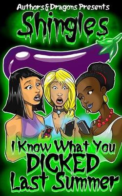 Book cover for I Know What You Dicked Last Summer