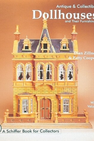 Cover of Antique and Collectible Dollhouses and Their Furnishings